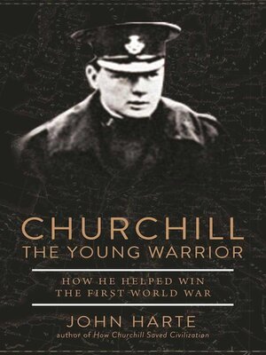 cover image of Churchill the Young Warrior